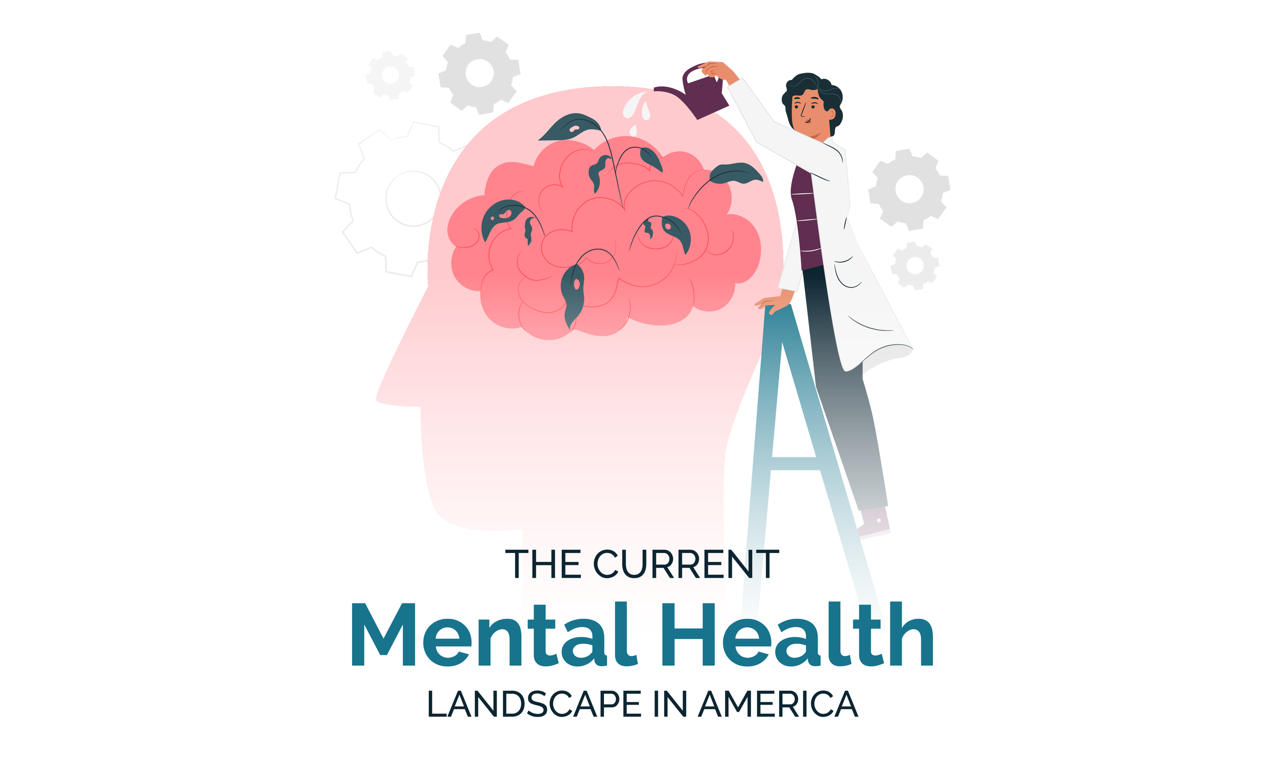 The Current Mental Health Landscape in America