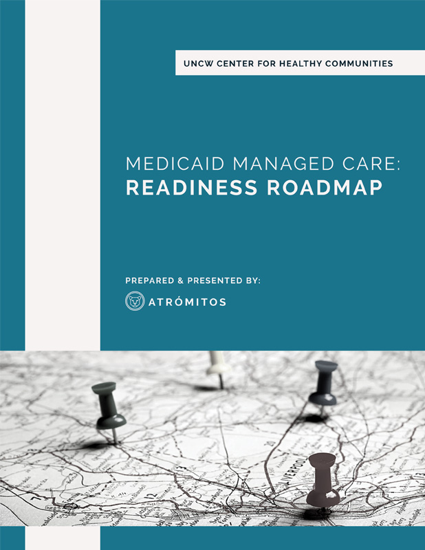 Medicaid Managed Care: Readiness Roadmap