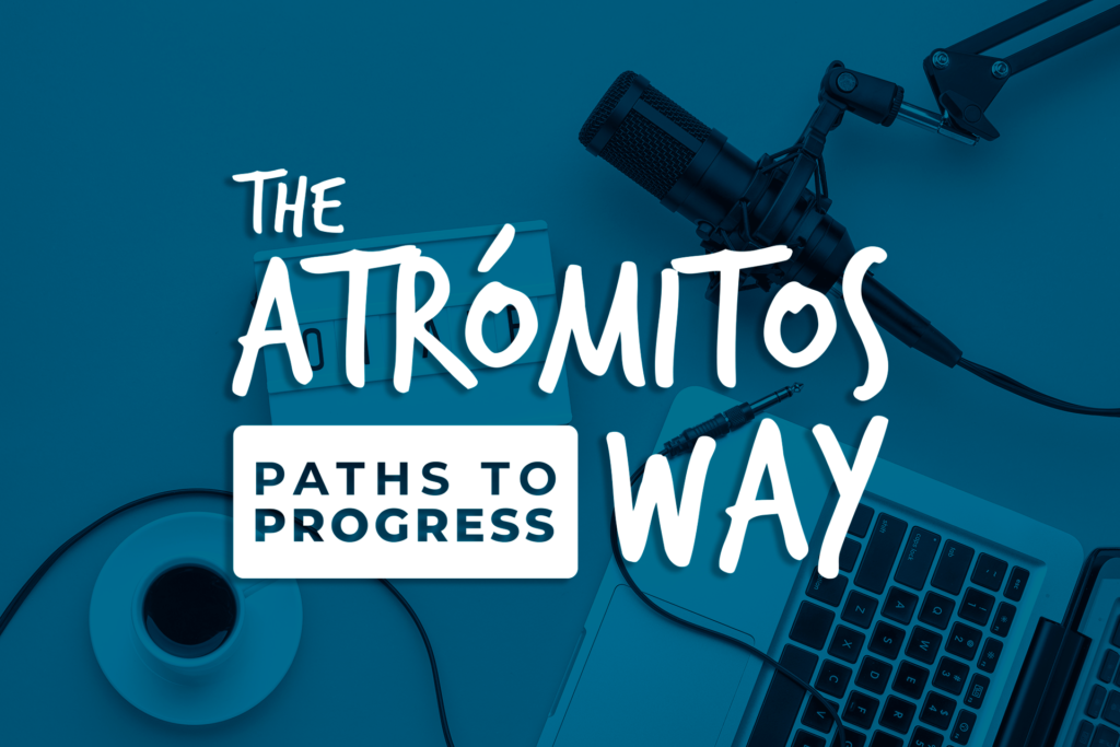 The Atrómitos Way, Paths to Progress